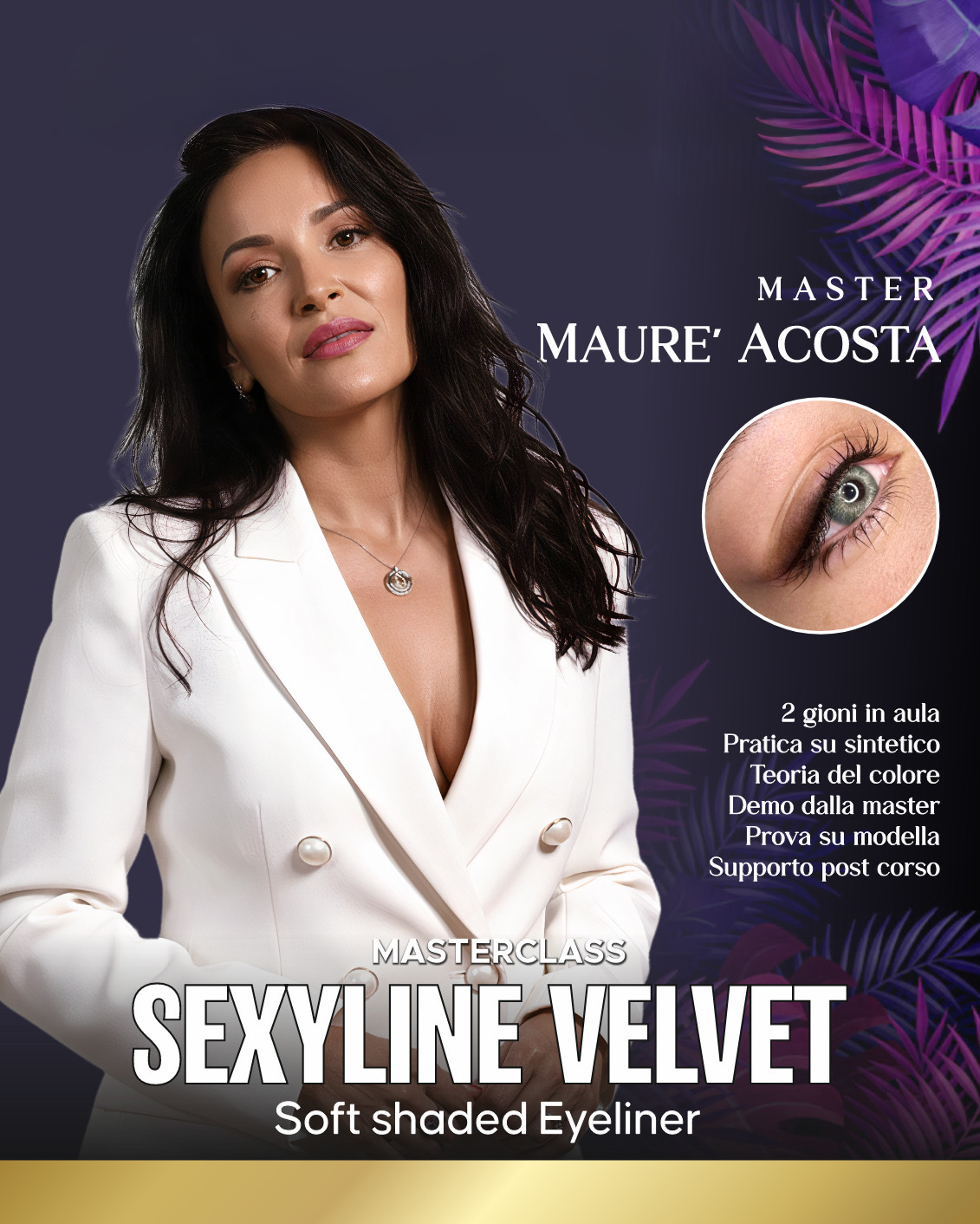 Mauré Acosta masterclass poster for Sexyline Velvet soft shaded eyeliner.